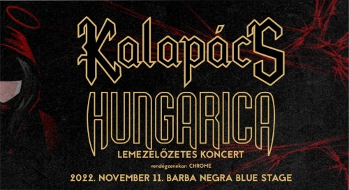 Kalapács, Chrome, Hungarica koncert - Budapest